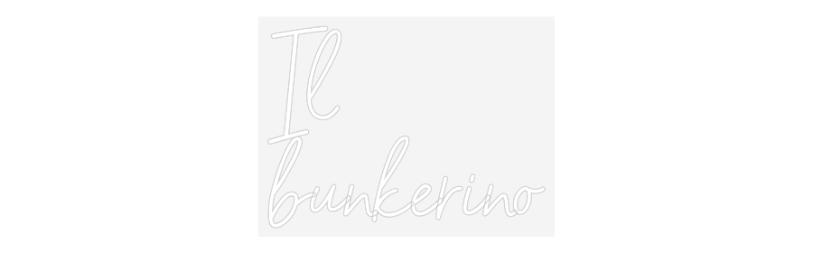 Scritta neon personalizzata Il
bunkerino
