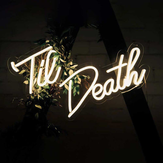 Insegna neon led - 'Til death