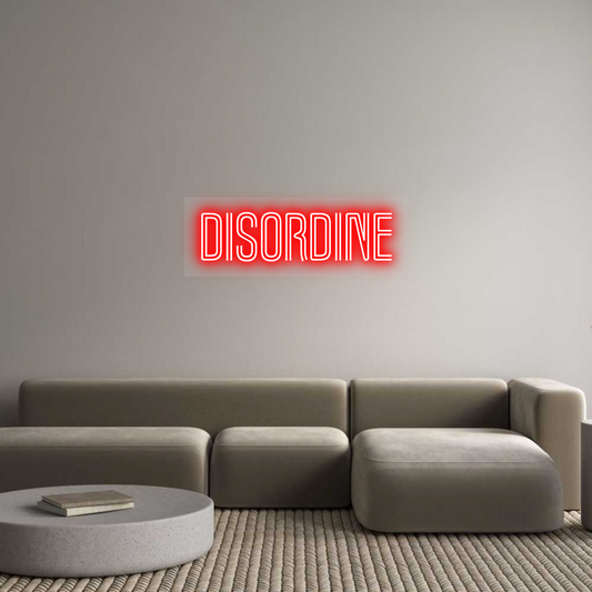 Scritta neon personalizzata DISORDINE